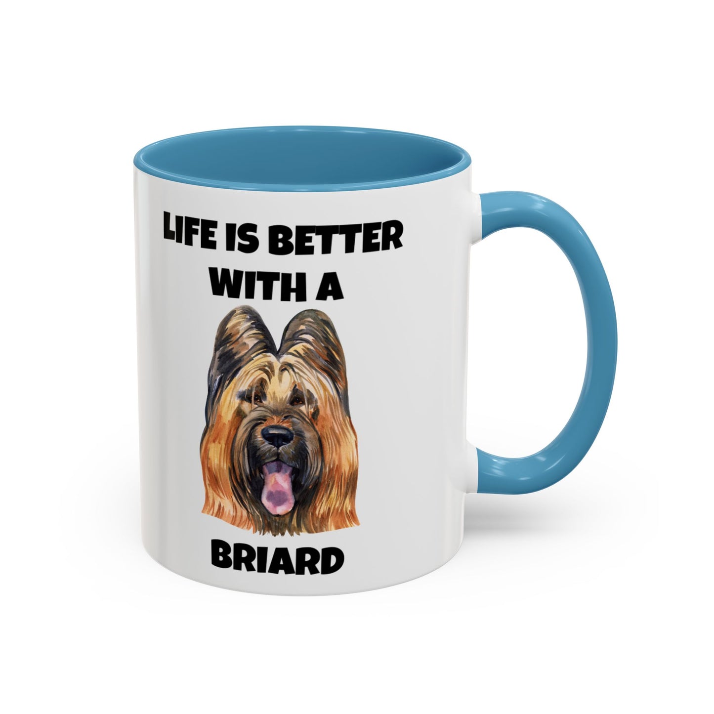 Briard, Briard Dog, Life is Better with a Briard, Accent Coffee Mug (11, 15oz)