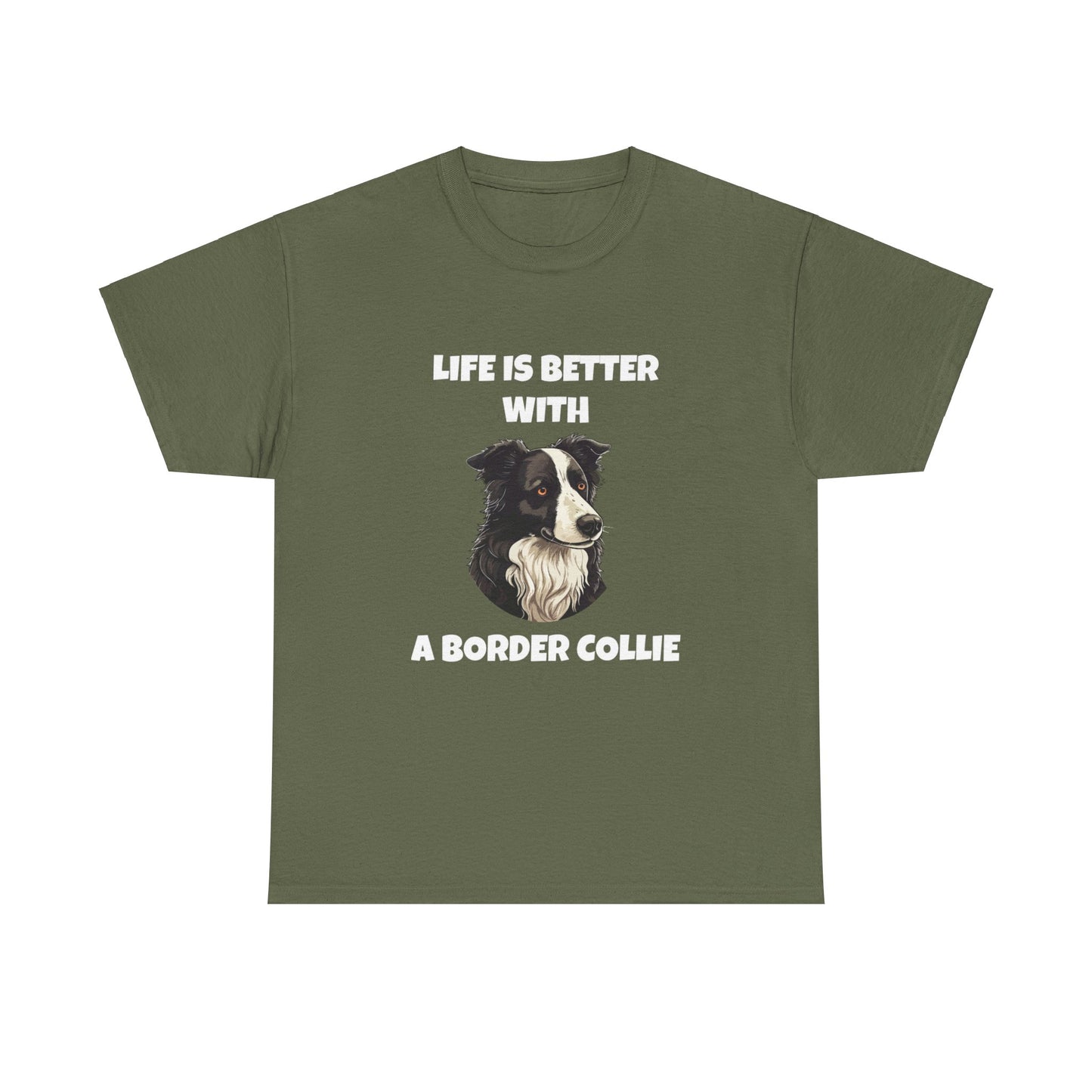 Border Collie, Border Collie Dog, Life is Better with a Border Collie, Dark Unisex Heavy Cotton Tee