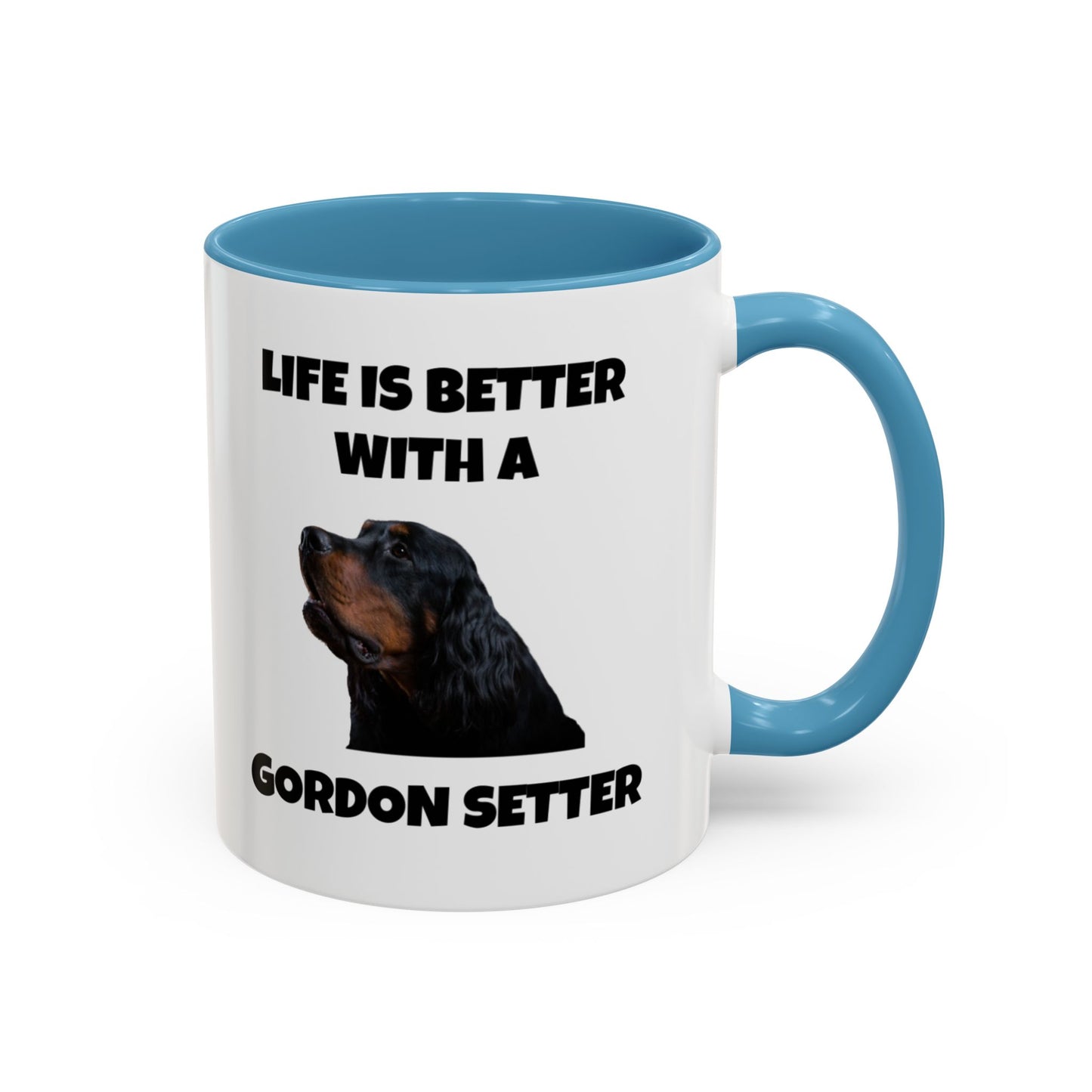 Gordon Setter, Gordon Setter Dog, Life is Better with a Gordon Setter, Accent Coffee Mug (11, 15oz)