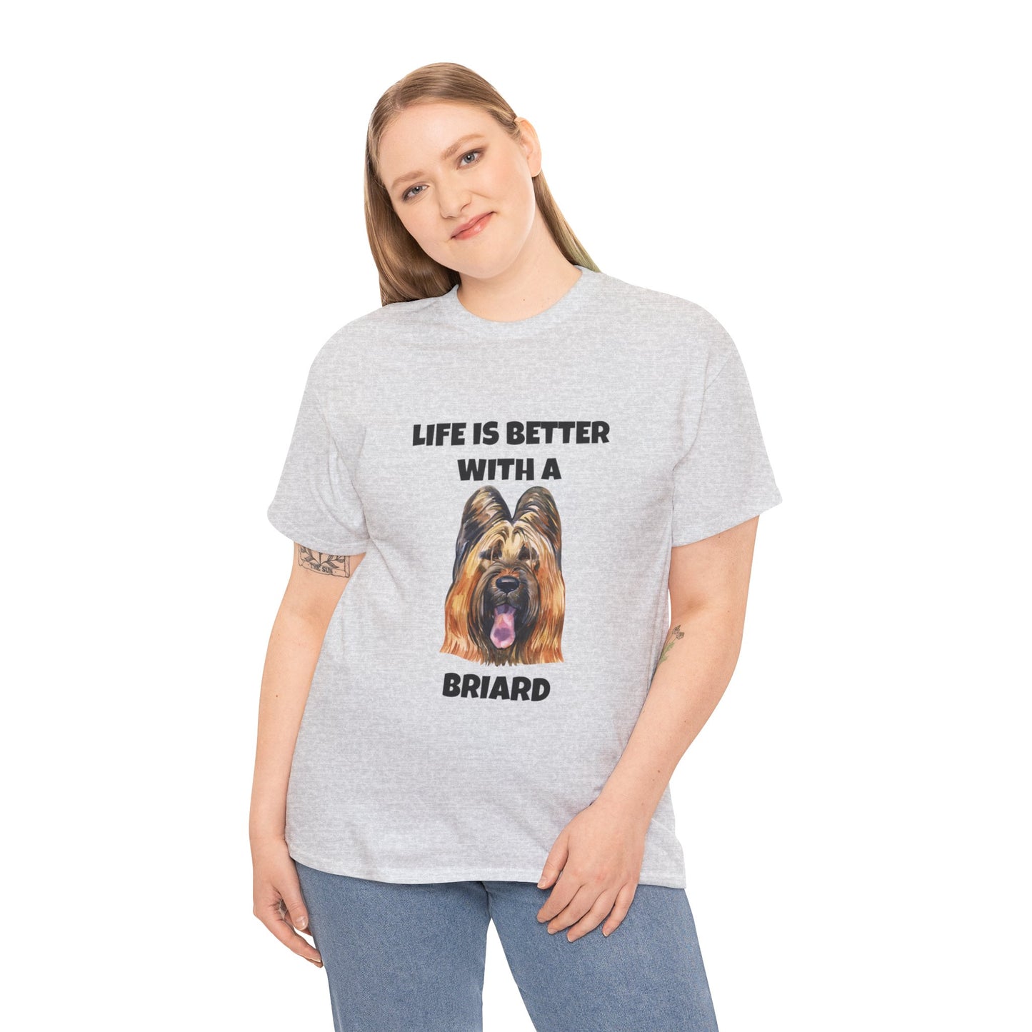 Briard, Briard Dog, Life is Better with a Briard, Unisex Heavy Cotton Tee