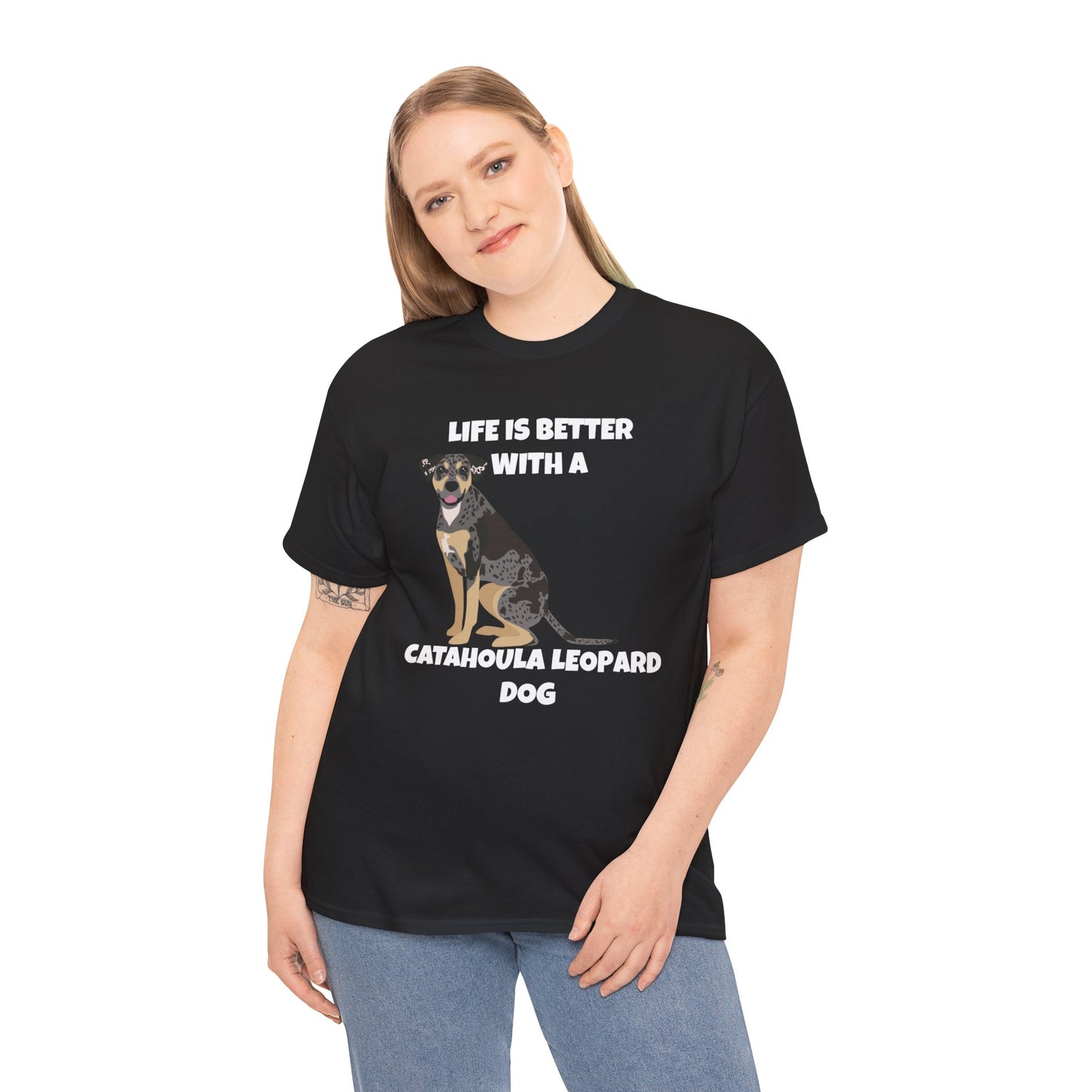 Catahoula Dog, Catahoula, Life is Better with a Catahoula Leopard Dog, Dark Unisex Heavy Cotton Tee