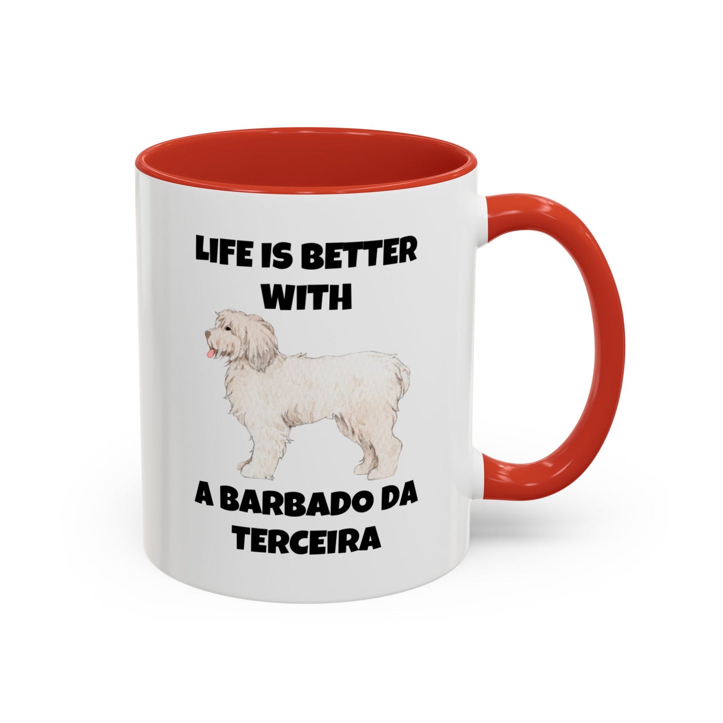 Barbado da Terceira, Barbado da Terceira Dog, Life is Better with a Barbado da Terceira, Accent Coffee Mug (11, 15oz)