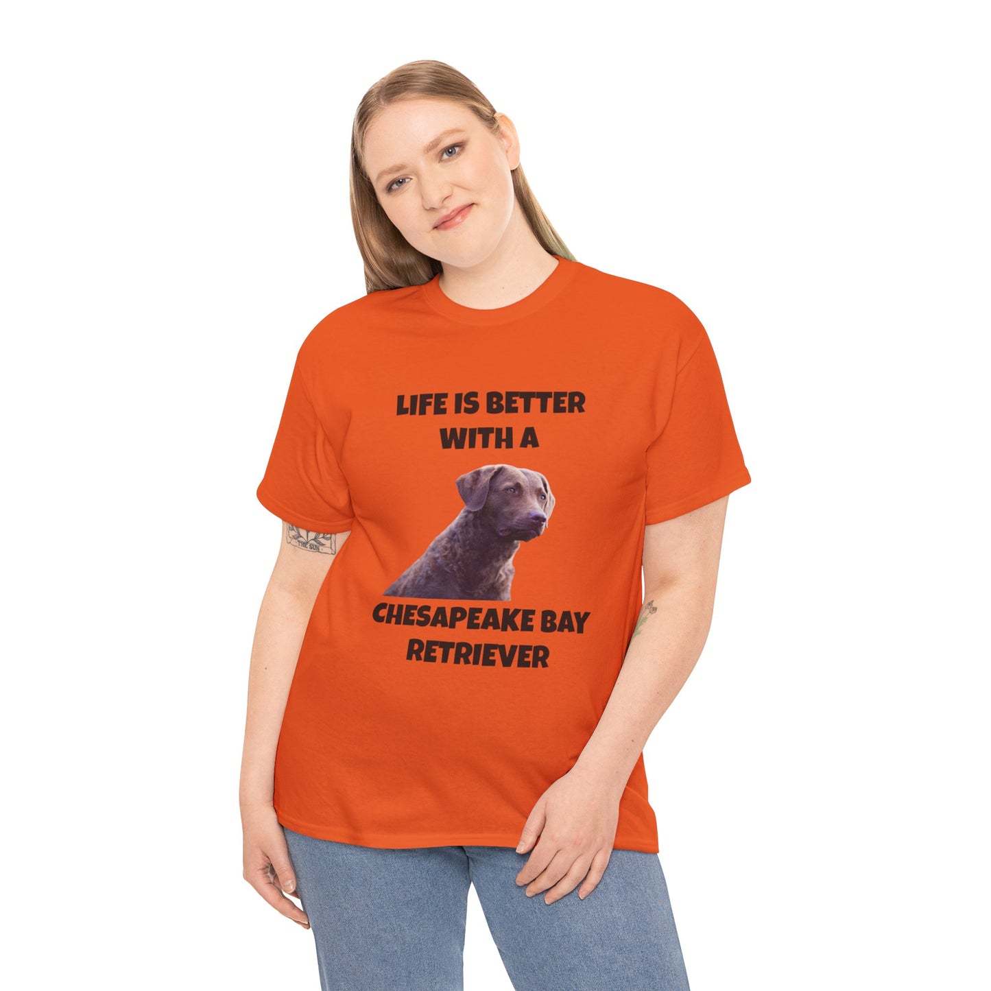 Chesapeake Bay Retriever, Chesapeake Bay Retriever Dog, Life is Better with a Chesapeake Retriever, Unisex Heavy Cotton Tee