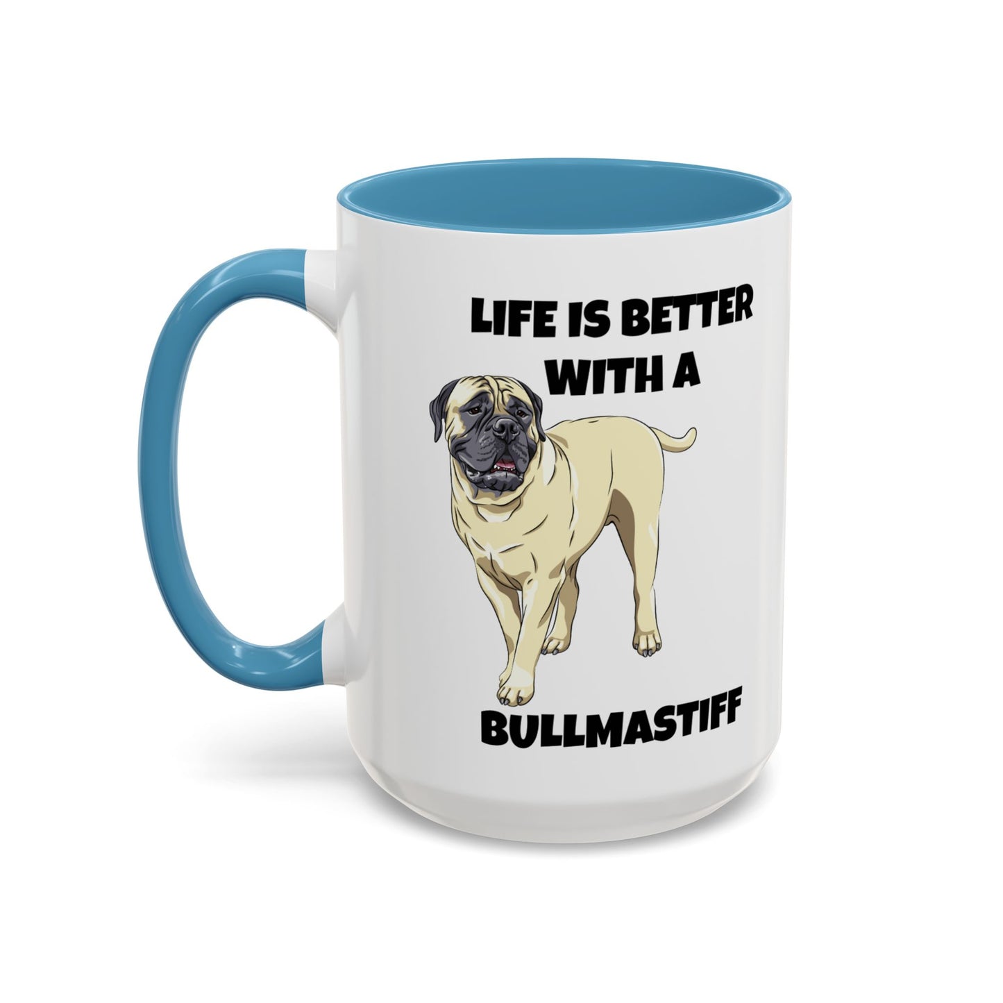 Bullmastiff, Bullmastiff Dog, Life is Better with a Bullmastiff, Accent Coffee Mug (11, 15oz)