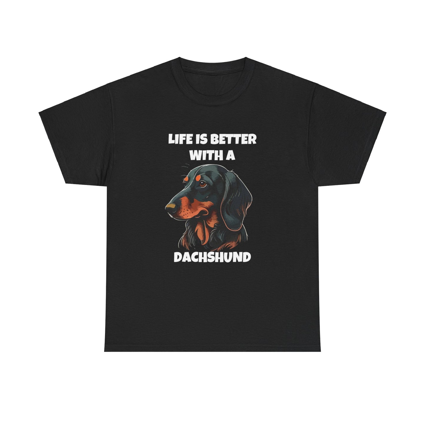 Dachshund Dog, Black Dachshund, Life is Better with a Dachshund, Dark Unisex Heavy Cotton Tee