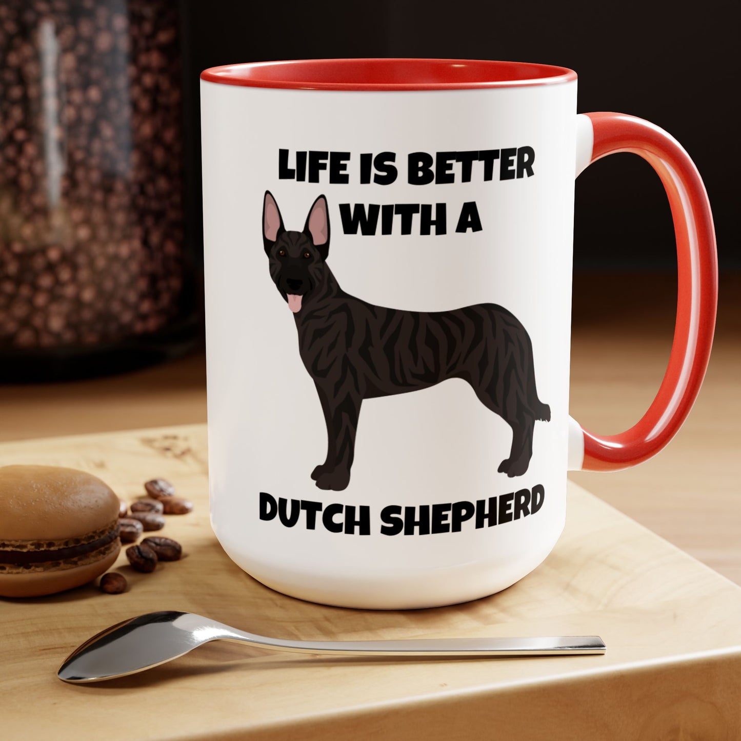 Dutch Shepherd Dog, Life is Better with a Dutch Shepherd, Two-Tone Coffee Mugs, 15oz