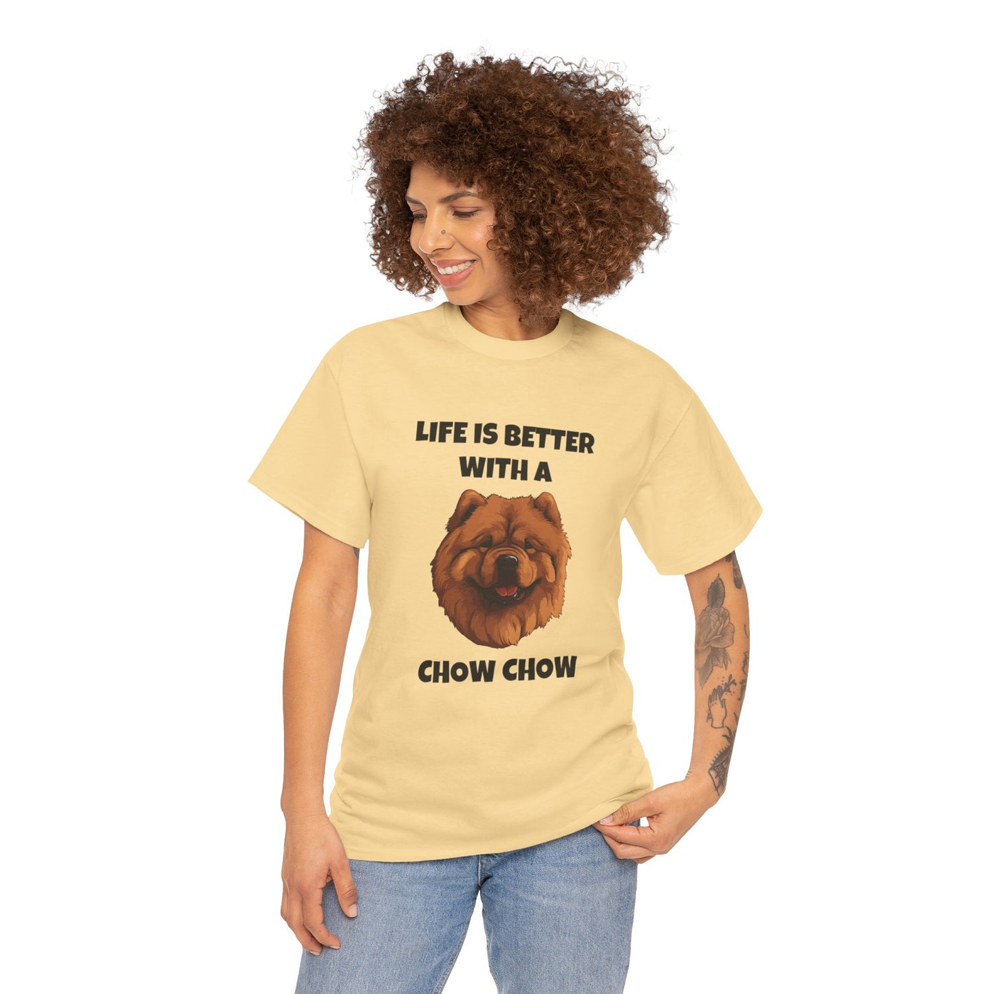 Chow Chow, Chow Dog, Life is Better with a Chow Chow, Unisex Heavy Cotton Tee