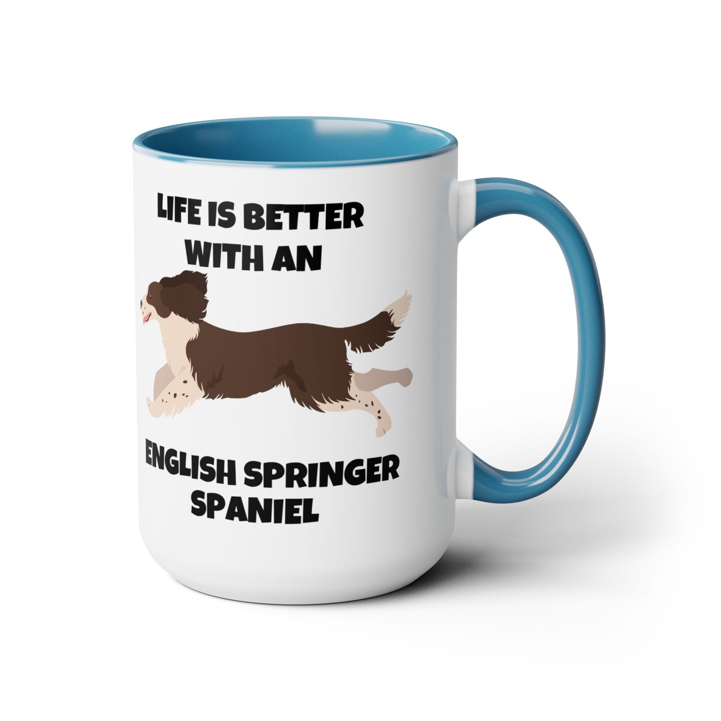 English Springer Spaniel Dog, Life is Better with an English Spaniel, Two-Tone Coffee Mug