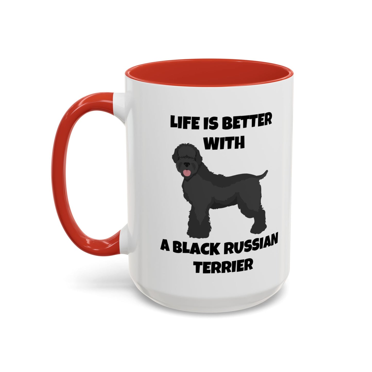 Black Russian Terrier, Black Russian Terrier Dog, Life is Better with a Black Russian Terrier, Accent Coffee Mug (11, 15oz)