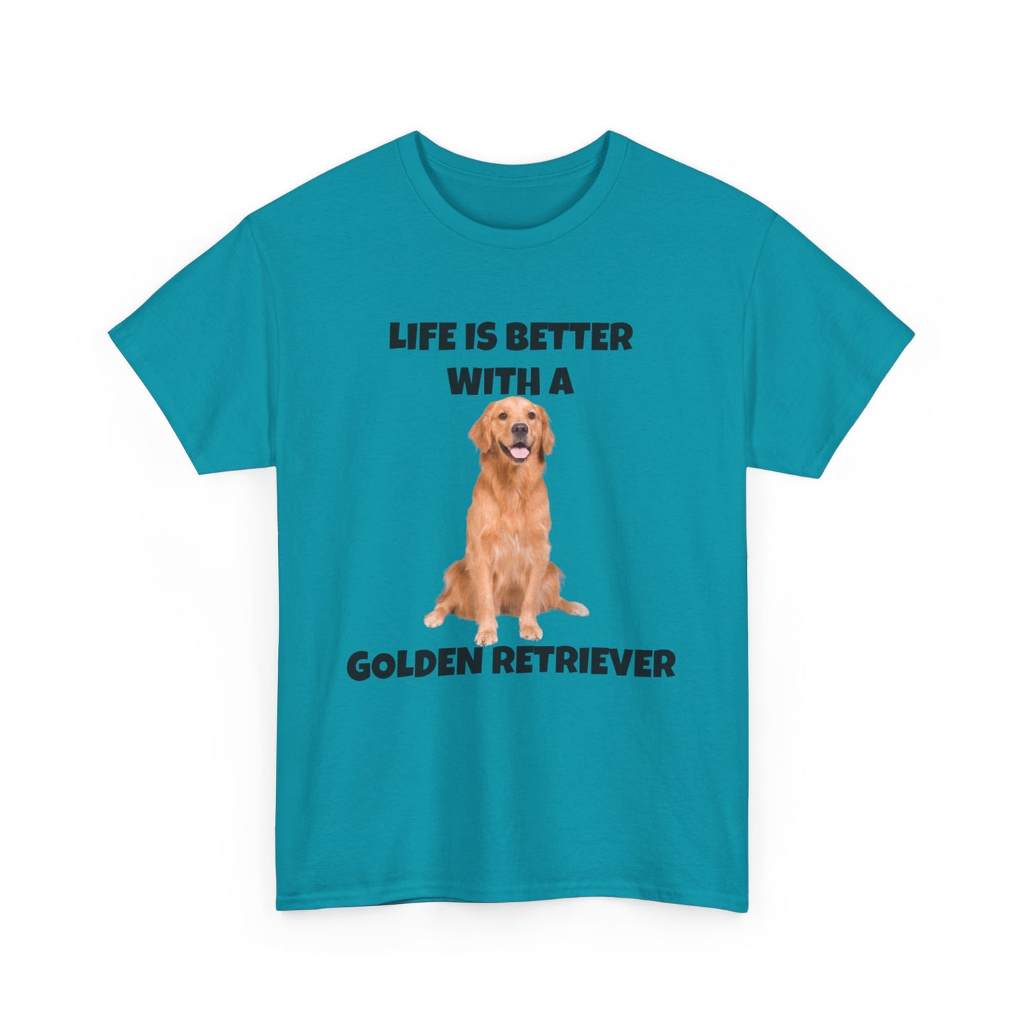 Golden Retriever, Golden Retriever Dog, Life is Better with a Golden Retriever, Unisex Heavy Cotton Tee