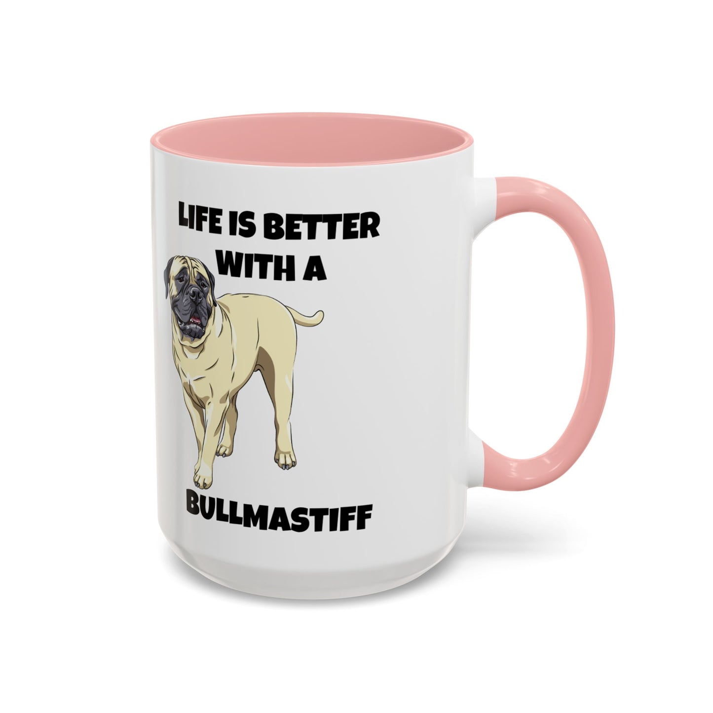 Bullmastiff, Bullmastiff Dog, Life is Better with a Bullmastiff, Accent Coffee Mug (11, 15oz)